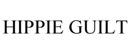 HIPPIE GUILT trademark