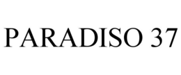 PARADISO 37 trademark