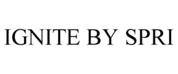 IGNITE BY SPRI trademark