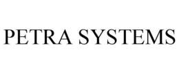 PETRA SYSTEMS trademark