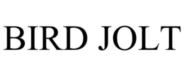 BIRD JOLT trademark