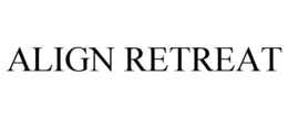 ALIGN RETREAT trademark