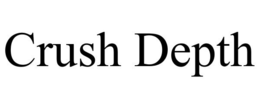 CRUSH DEPTH trademark
