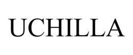 UCHILLA trademark