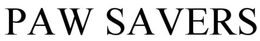PAW SAVERS trademark