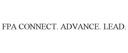 FPA CONNECT. ADVANCE. LEAD. trademark