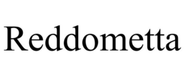 REDDOMETTA trademark