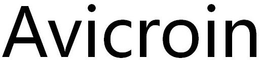 AVICROIN trademark