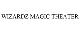 WIZARDZ MAGIC THEATER trademark
