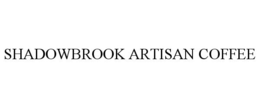 SHADOWBROOK ARTISAN COFFEE trademark