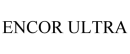 ENCOR ULTRA trademark