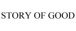 STORY OF GOOD trademark