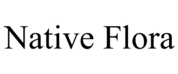 NATIVE FLORA trademark