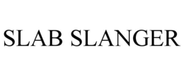 SLAB SLANGER trademark