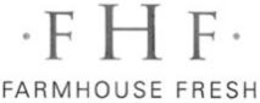 · FHF · FARMHOUSE FRESH trademark