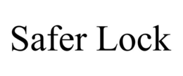 SAFER LOCK trademark