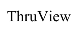 THRUVIEW trademark