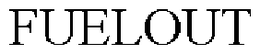 FUELOUT trademark