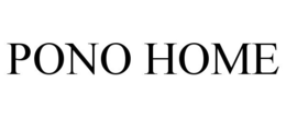 PONO HOME trademark