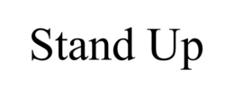 STAND UP trademark