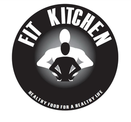 FIT KITCHEN HEALTHY FOOD FOR A HEALTHY LIFE trademark