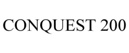 CONQUEST 200 trademark