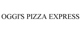 OGGI'S PIZZA EXPRESS trademark