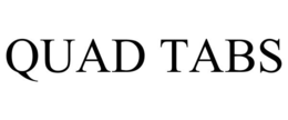 QUAD TABS trademark
