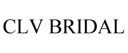 CLV BRIDAL trademark