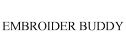 EMBROIDER BUDDY trademark