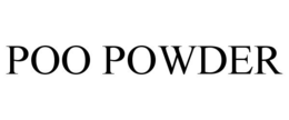 POO POWDER trademark