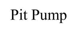 PIT PUMP trademark