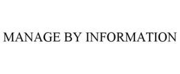 MANAGE BY INFORMATION trademark
