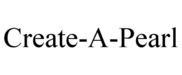 CREATE-A-PEARL trademark