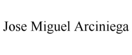 JOSE MIGUEL ARCINIEGA trademark