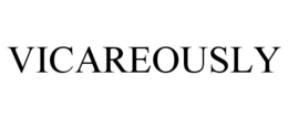 VICAREOUSLY trademark