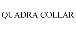 QUADRA COLLAR trademark
