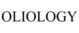 OLIOLOGY trademark