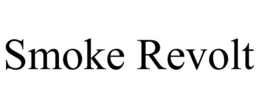 SMOKE REVOLT trademark