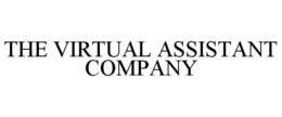 THE VIRTUAL ASSISTANT COMPANY trademark