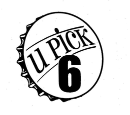U PICK 6 trademark