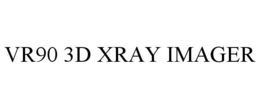 VR90 3D XRAY IMAGER trademark