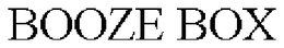 BOOZE BOX trademark