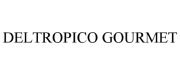 DELTROPICO GOURMET trademark