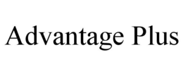 ADVANTAGE PLUS trademark