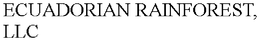 ECUADORIAN RAINFOREST, LLC trademark