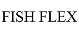 FISH FLEX trademark