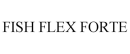 FISH FLEX FORTE trademark