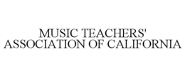 MUSIC TEACHERS' ASSOCIATION OF CALIFORNIA trademark