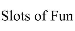 SLOTS OF FUN trademark